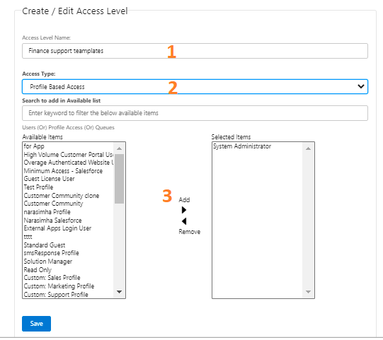 Salesforce Create/Edit Access Level screen with the Access Level Name field set to 