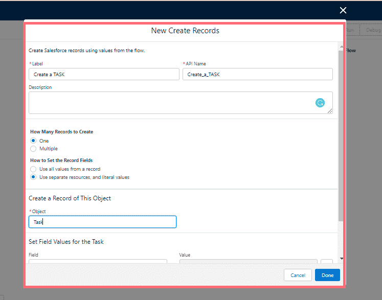 New Create Records popup labeled Create a TASK, with How Many Records to Create set to One, Set the Record Fields set to Use separate resources and literal values, and the object field set to Task.
