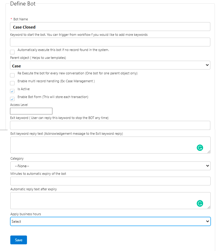 Salesforce Define Bot form named Case Closed, showing the Bot Name, keyword to start the bot, parent object, Is Active and Enable Bot Form checkboxes, Access Level, Exit keyword, Exit keyword reply text, Category, Minutes to automatic expiry of the bot, Automatic reply text after expiry, and Apply business hours fields.