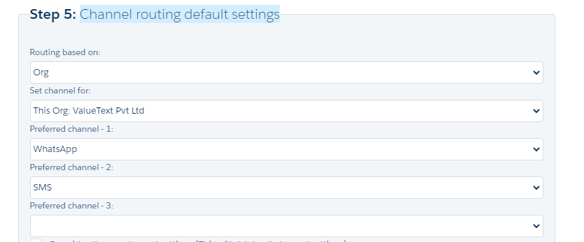 ValueText Setup wizard on the Channel Routing step (Step 5), showing Routing based on set to Org, Set channel for set to This Org: ValueText Pvt Ltd, Preferred channel - 1 set to WhatsApp, Preferred channel - 2 set to SMS, and an empty Preferred channel - 3 field.