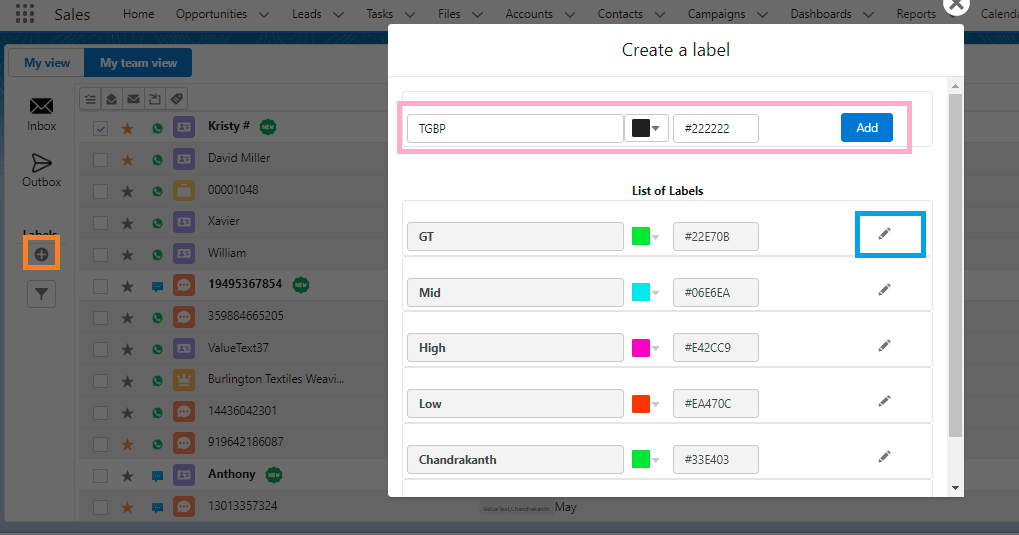 Create a label popup with a name field, color picker, and Add button, above the existing list of labels and their edit icons.