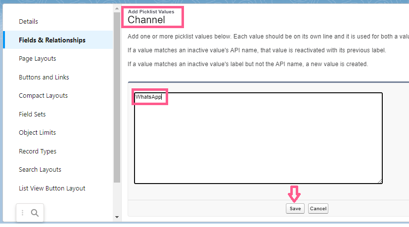 Salesforce Add Picklist Values screen for the Channel field, with
