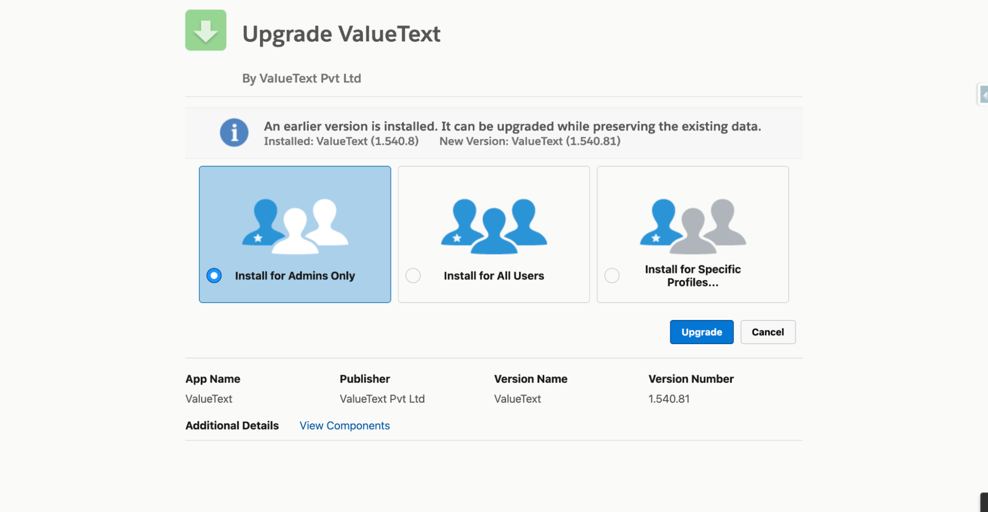Salesforce package installer screen titled Upgrade ValueText, showing Install for Admins Only selected alongside Install for All Users and Install for Specific Profiles, with an Upgrade button.