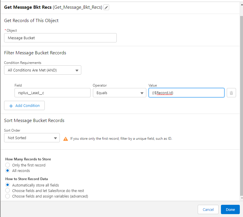 Salesforce Flow Builder's Edit Get Records screen for the Get Message Bkt Recs element, set to the Message Bucket object with a filter matching rsplus__Lead_c to {!$Record.Id} and All records selected under How Many Records to Store.