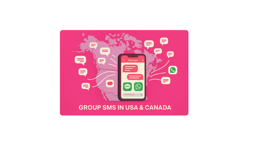 Group SMS in USA & Canada with WhatsApp and SMS icons flowing across a smartphone map